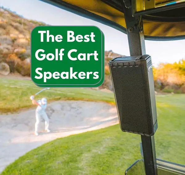 The Best Golf Cart Speakers