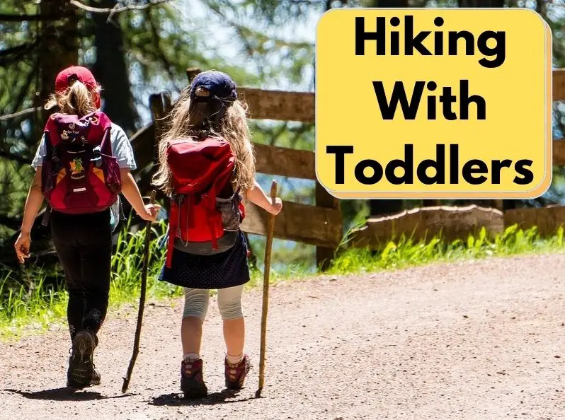 Hiking With Toddlers