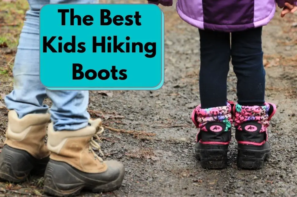 The Best Kids Hiking Boots