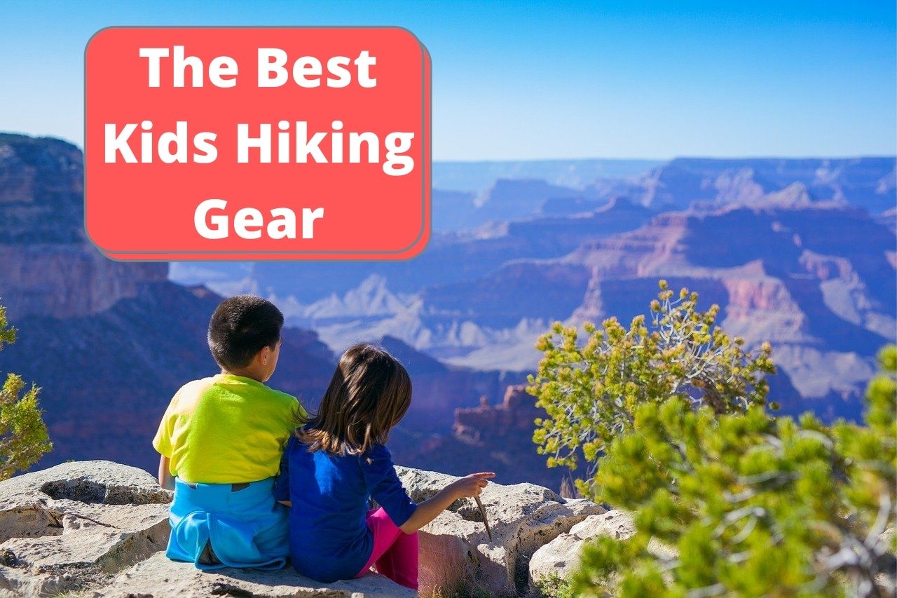 The Best Kids Hiking Gear