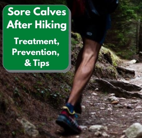 Sore Calves After Hiking