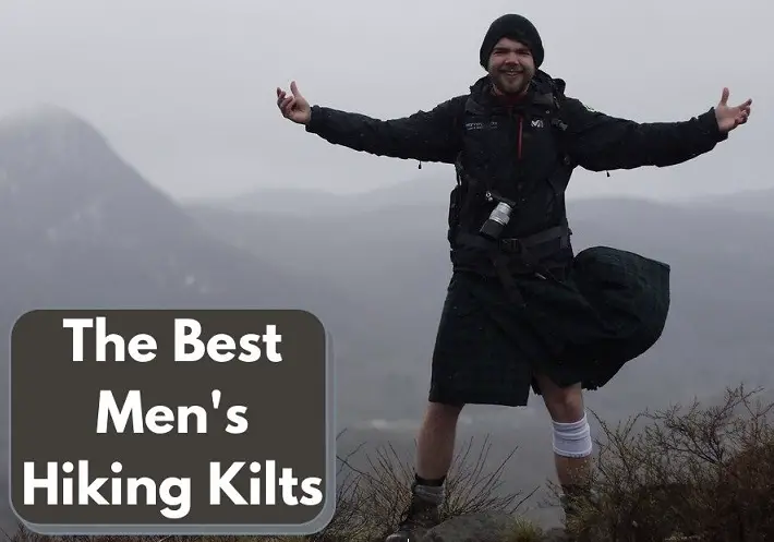 The Best Men's Hiking Kilts