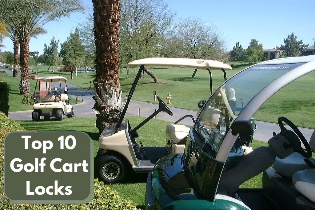 Top 10 Golf Cart Locks