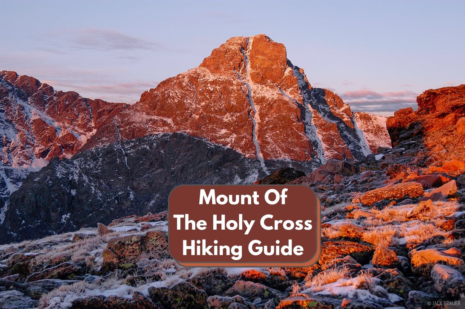 Mount Of The Holy Cross Hiking Guide