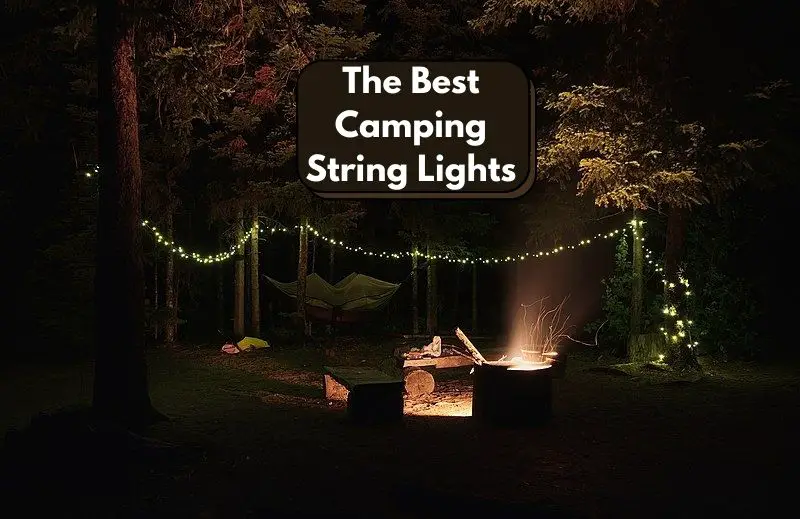 The Best Camping String Lights