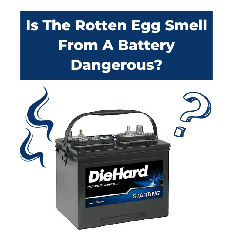 is-the-rotten-egg-smell-from-a-battery-dangerous