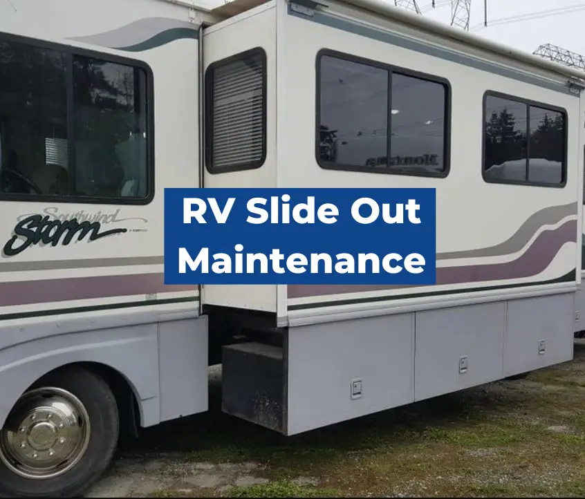 RV Slide Out Maintenance