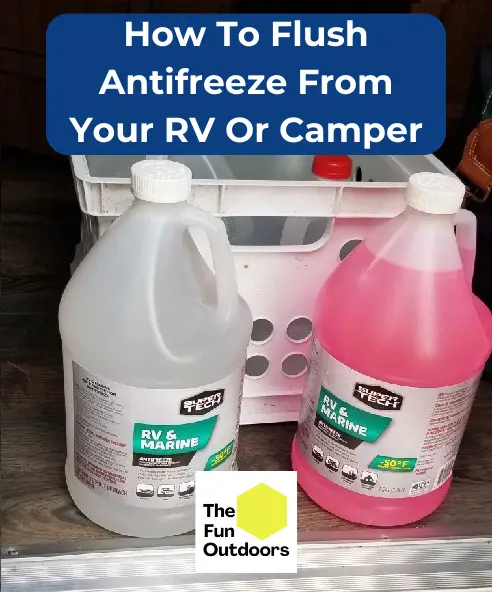 how to flush antifreeze from camper