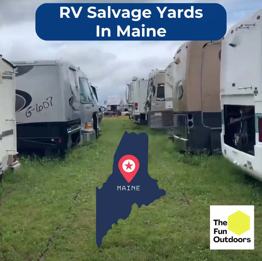 RV Salvage Yards in Maine