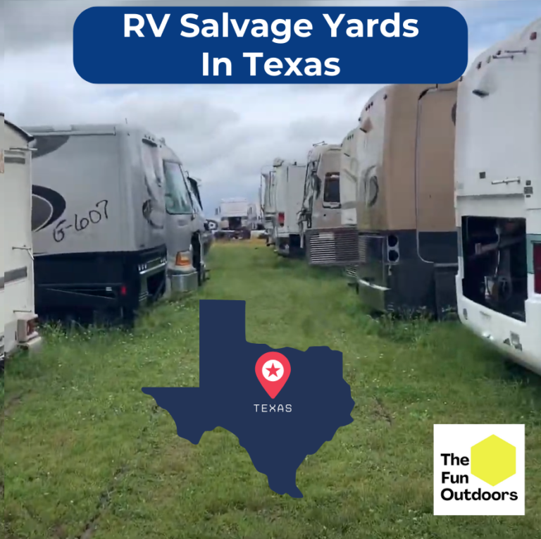 RV Salvage Yards In Texas (RV Junkyards In TX) - The Fun Outdoors