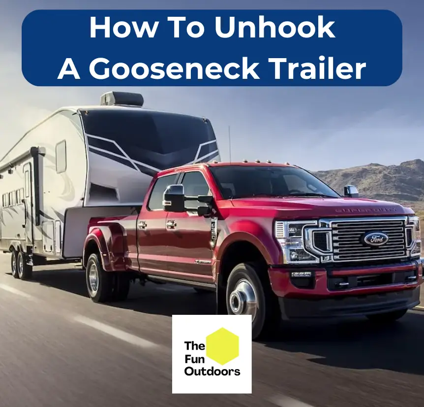 How To Unhook A Gooseneck Trailer